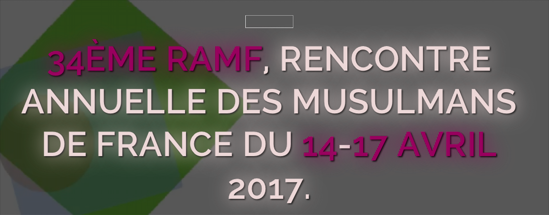 rencontre annuelle des musulmans uoif